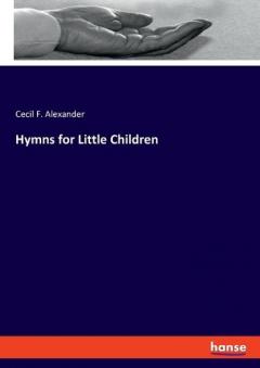 Hymns for Little Children