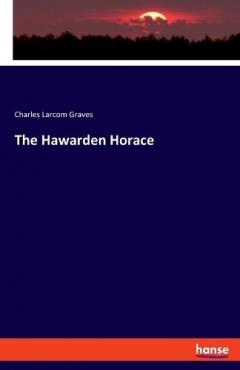 Coperta cărții The Hawarden Horace