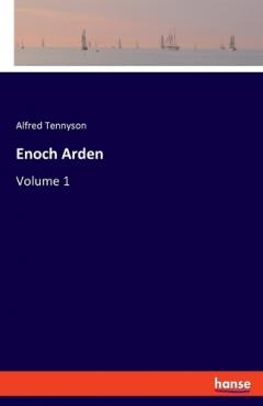 Coperta cărții Enoch Arden: Volume 1