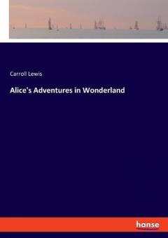 Coperta cărții Alice's Adventures in Wonderland