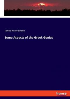 Some Aspects of the Greek Genius