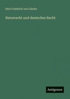 Naturrecht und deutsches Recht