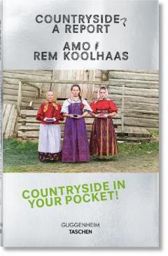 Coperta cărții Koolhaas. Countryside, A Report