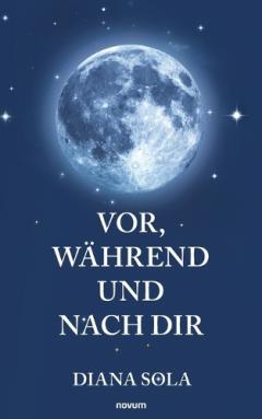 Vor, während und nach dir