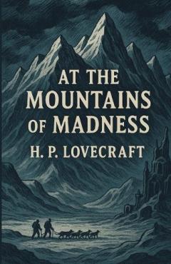 At The Mountains Of Madness(Illustrated)