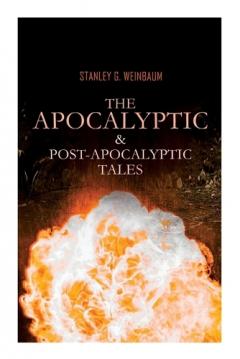 The Apocalyptic & Post-Apocalyptic Tales: The Black Flame, Dawn of Flame, The Adaptive Ultimate, The Circle of Zero, Pygmalion's Spectacles