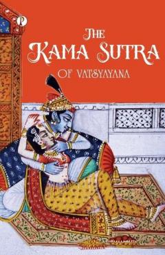 The Kama Sutra of Vatsyayana