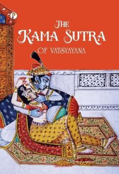 The Kama Sutra Of Vatsyayana