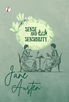 Sense and Sensibility