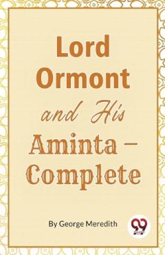 Coperta cărții Lord Ormont and His Aminta,Complete