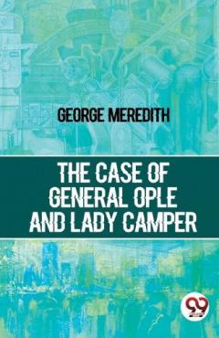 Coperta cărții The Case of General Ople and Lady Camper