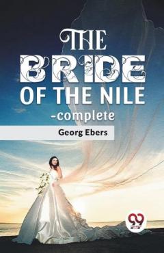 The Bride of the Nile - Complete