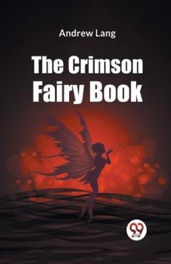 The Crimson Fairy Book