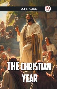 Coperta cărții THE CHRISTIAN YEAR (Edition2023)