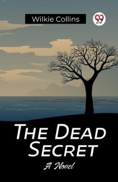 The Dead Secret A Novel