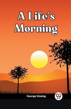 A Life's Morning (Edition2023)