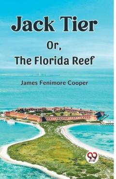 Jack TierOr, The Florida Reef (Edition2023)