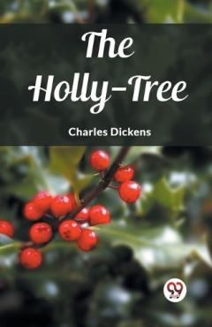 The Holly-Tree (Edition2023)