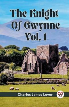 The Knight Of Gwynne Vol. 1 (Edition2023)