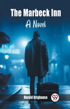 Coperta cărții The Marbeck InnA Novel (Edition2024)