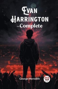 Coperta cărții Evan Harrington — Complete (Edition2024)