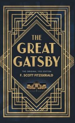 The Great Gatsby: The Original 1925 Edition