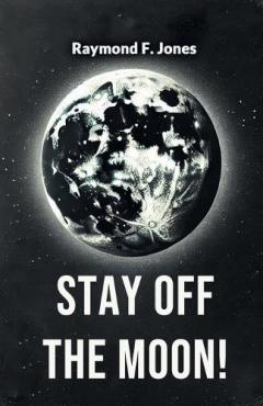 Stay off the Moon (Edition2024)
