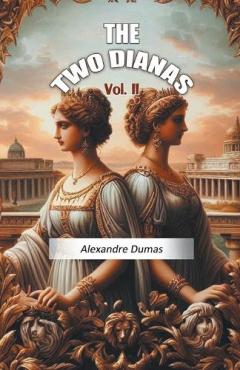 The Two Dianas Vol. II (Edition2024)