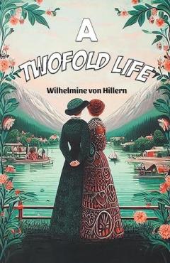 A Twofold Life (Edition2024)