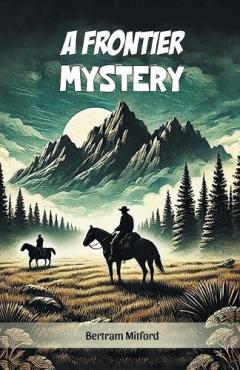 A Frontier Mystery (Edition2024)