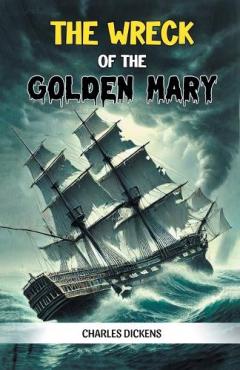 The Wreck of the Golden Mary (Edition2024)
