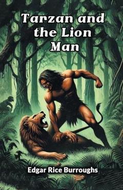 Tarzan and the Lion Man (Edition2024)