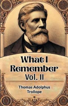What I Remember Vol. II (Edition2024)