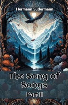 Coperta cărții The Song of Songs Part II (Edition2024)