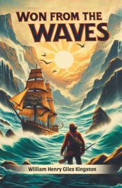 Coperta cărții Won from the Waves (Edition2024)