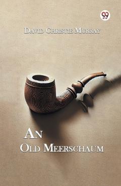 An Old Meerschaum