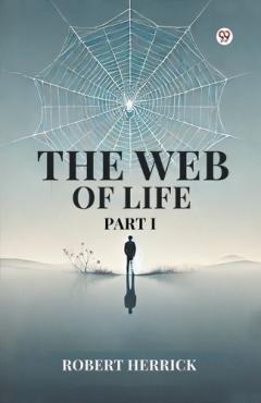 Coperta cărții The Web of Life Part I