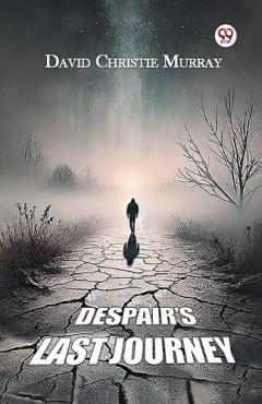 Despair's Last Journey