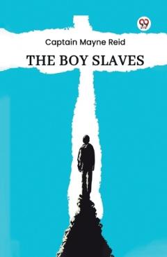 Coperta cărții The Boy Slaves