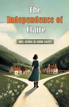 The Independence of Claire (Edition2024)