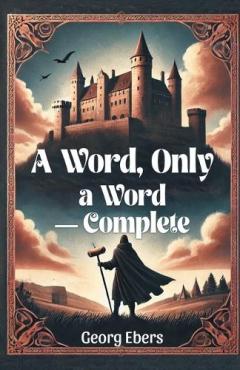 A Word, Only a Word — Complete (Edition2024)