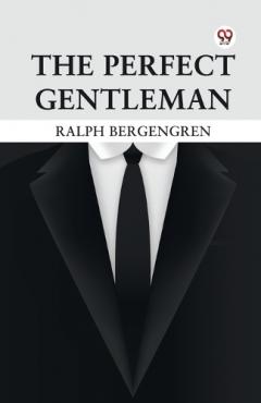 The Perfect Gentleman