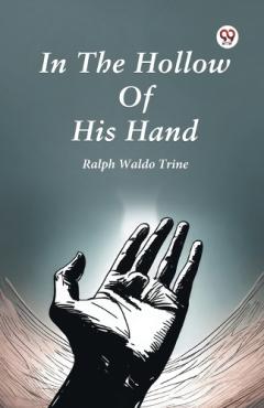 Coperta cărții In the Hollow of His Hand