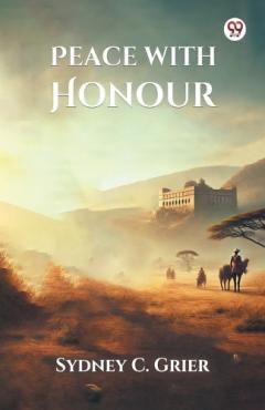 Peace with Honour (Edition1)