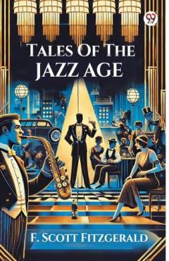 Tales Of The Jazz Age (Edition1)