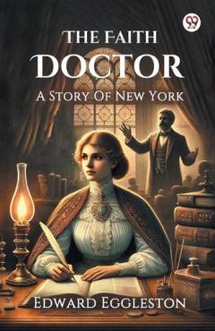 The Faith DoctorA Story Of New York (Edition1)