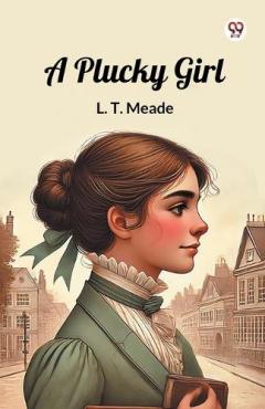 A Plucky Girl (Edition1)