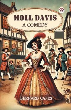 Moll DavisA Comedy (Edition1)