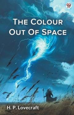 The Colour Out Of Space (Edition1)