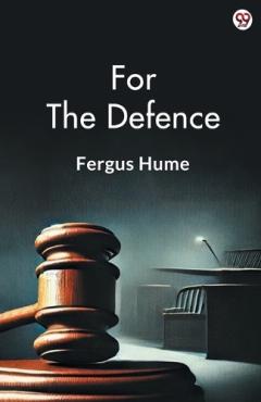 For The Defence (Edition1)